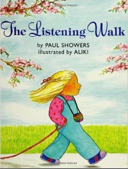 A girl holding a leash walks along a sidewalk: "The Listening Walk" by Paul Showers, illustrated by Aliki