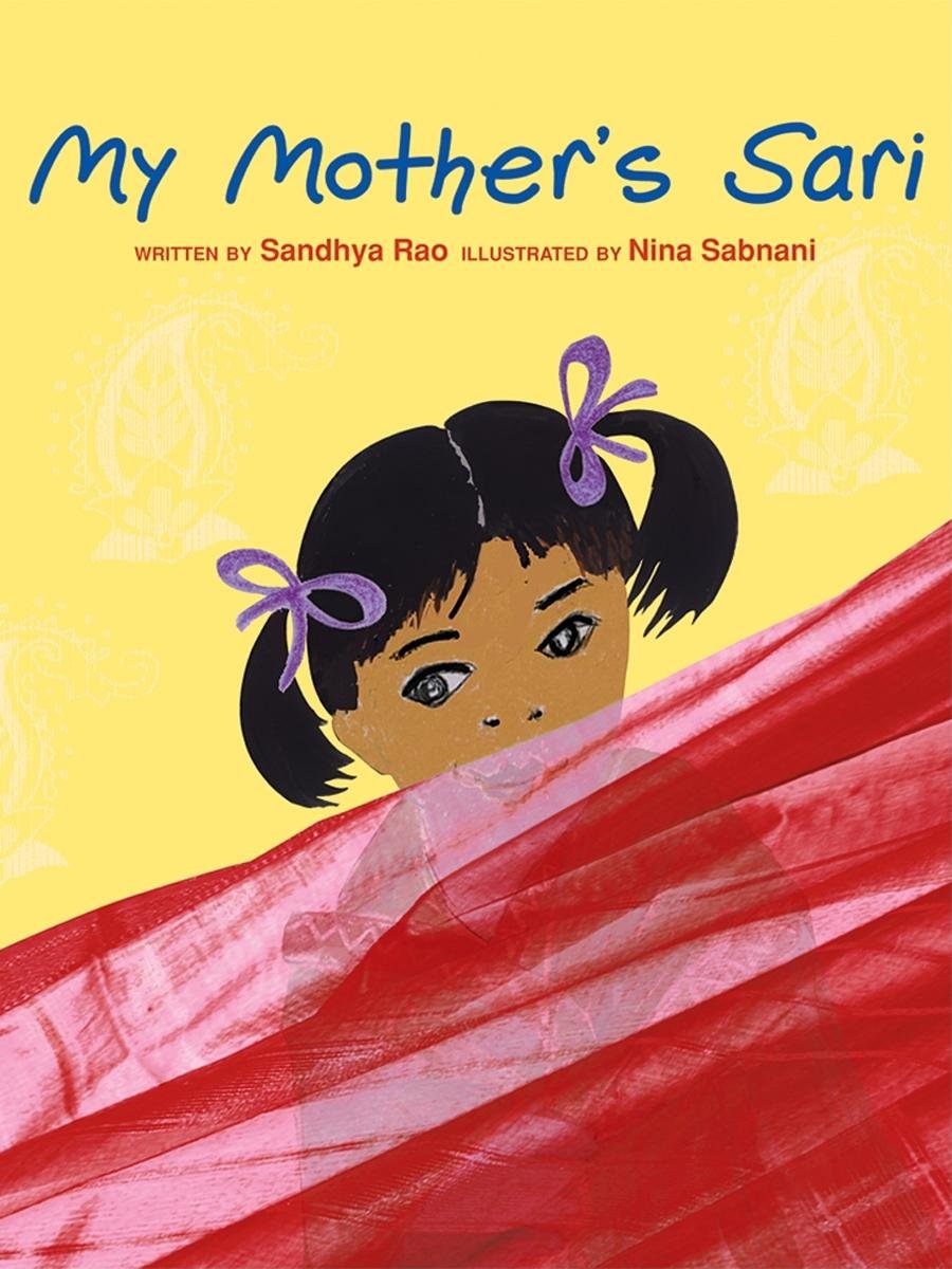 Book cover for "My Mother's Sari" depicting a little girl peeking over a sari